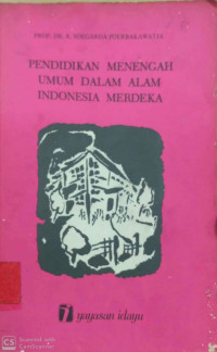 Pendidikan Menengah Umum Dalam Alam Indonesia Merdeka