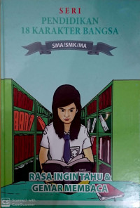 Seri Pendidikan 18 Karakter Bangsa Rasa InginTahu & Gemar Membaca