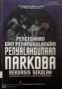 Image of Pencegahan Dan Penanggulangan Penyalahgunaan Narkoba Berbasis Sekolah