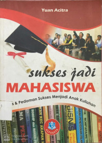 Sukses JAdi Mahasiswa