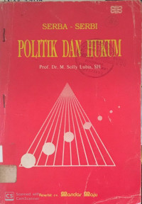 Image of Serba - Serbi Politik dan Hukum