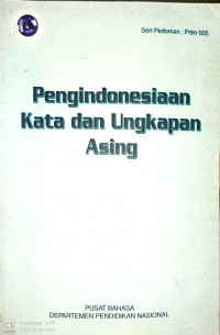 Pengindonesiaan Kata dan Ungkapan Asing