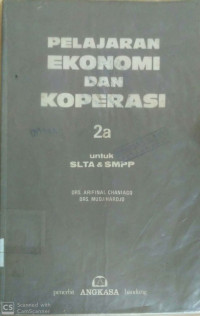 Pelajaran Ekonomi Dan Koperasi 2a