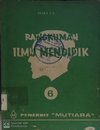 Rangkuman Ilmu Mendidik 6