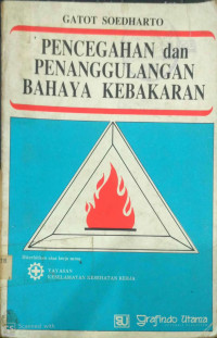 Pencegahan Dan Penanggulangan Bahaya Kebakaran