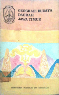 Geografi Budaya Daerah Jawa Timur