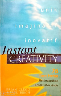 Image of Instant CREATIVITY 76 Cara Instant Meningkatkan  KREATIVITAS ANDA