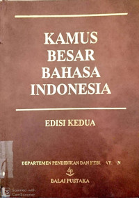 KAMUS BESAR BAHASA INDONESIA EDISI KEDUA