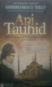 Image of Api Tauhid Cahaya Keagungan Cinta Sang Mujadid
