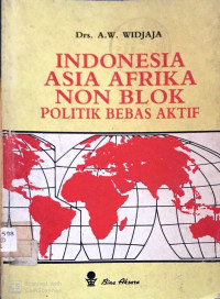 Image of Indonesia Asia Afrika Non Blok Politik Bebas Aktif
