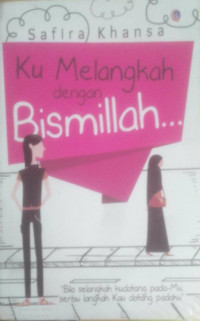 Image of Ku Melangkah Dengan Bismillah