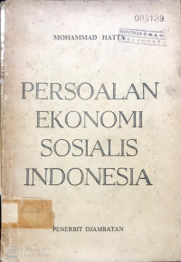Persoalan Ekonomia Sosialis Indonesia