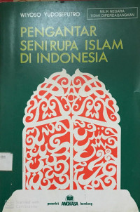 Pengantar Seni Rupa Islam Di Indonesia