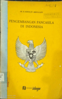 Pengembangan Pancasila Di Indonesia