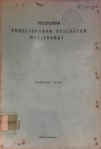 Peladjaran Pemeliharaan Kesehatan Masjarakat