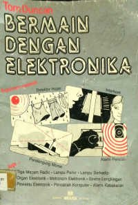 Bermain Dengan Elektronika