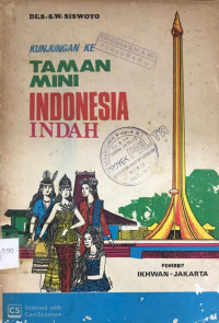 Kunjungan Taman Mini Indonesia Indah