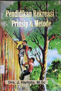 Pendidikan Rekreasi Prinsip & Metode