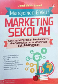 Image of Manajemen Efektif Marketing Sekolah