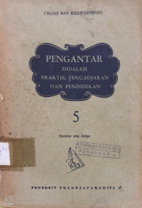 Image of Pengantar Di dalam Praktik Pengadjaran Dan Pendidikan