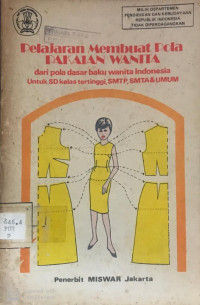 Pelajaran Membuat Pola Pakaian Wanita