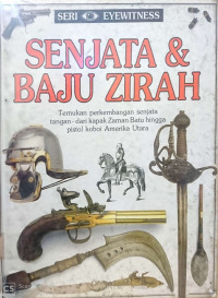 SERI EYEWITNESS SENJATA & BAJU ZIRAH