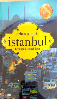 Istanbul Kenangan Sebuah Kota