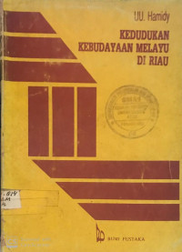 Kedudukan Kebudayaan Melayu di Riau