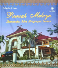 Image of Rumah Melayu Memangku Adat Menjemput Zaman