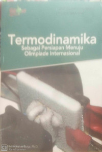 Termodinamika Sebagai Persiapan Menuju Olimpiade Internasional