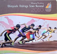 Selayang Pandang Olimpiade Olahraga Siswa Nasional 2010