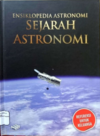 ENSIKLOPEDIA ASTRONOMI SEJARAH ASTRONOMI