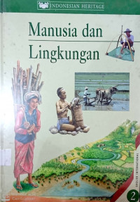 Image of indonesia Heritage Manusia dan Lingkungan 2
