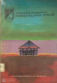 Arsitektur Tradisional Daerah Sulawesi Tengah
