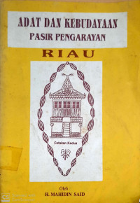 Adat Dan Kebudayaan Pasir Pengarayan
