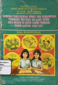 Karya Tulis Lomba Penelitian Ilmiah Remaja ( LPIR 1987-1988)