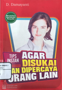 Agar Di sukai Dan Dipercaya Orang Lain