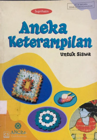 Aneka Keterampilan Untuk Siswa