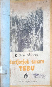 Bertjotjok Tanam Tebu