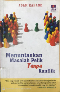 Image of Menuntaskan Masalah Pelik Tanpa Konflik