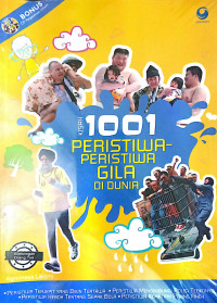 Kisah 1001 Peristiwa-Peristiwa Gila Di dunia