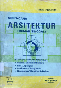 Merencana Arsitektur (Rumah Tinggal)
