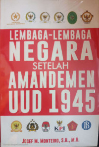Image of Lembaga-Lembaga Negara Setelah Amandemen UUD 1945