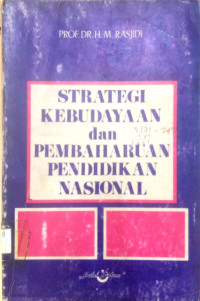 Image of Strategi kebudayaan dan Pembaharuan Pendidikan Nasional