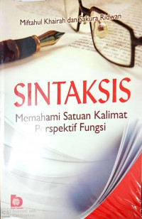 Sintaksis Memahami Satuan Kalimat Perspektif Fungsi