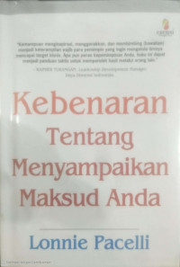 Image of Kebenaran Tentang Menyampaikan Maksud Anda