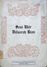 Seni Ukir di Daerah Riau