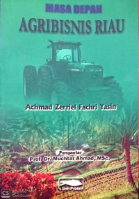 Masa depan Agribisnis Riau
