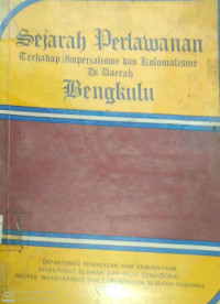 SEJARAH PERLAWANAN  TERHADAP IMPERIALISME DAN KOLONIALISME DI DAERAH