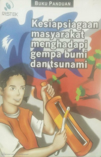 Image of Kesiapsiagaan Masyarakat Menghadapi Gempa Bumi dan Tsunami